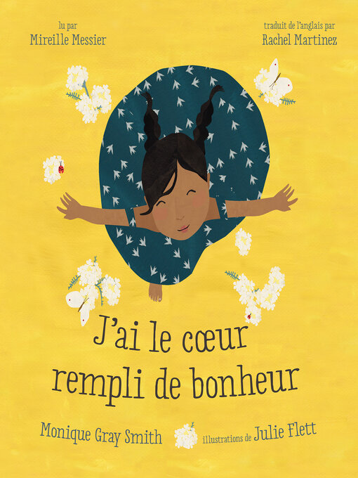 Title details for J'ai le cœur rempli de bonheur by Monique Gray Smith - Wait list
